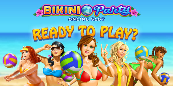 Bikini Party สล็อตออนไลน์ รีวิวเกม เทคนิค เกมสล็อตออนไลน์ได้เงินจริง