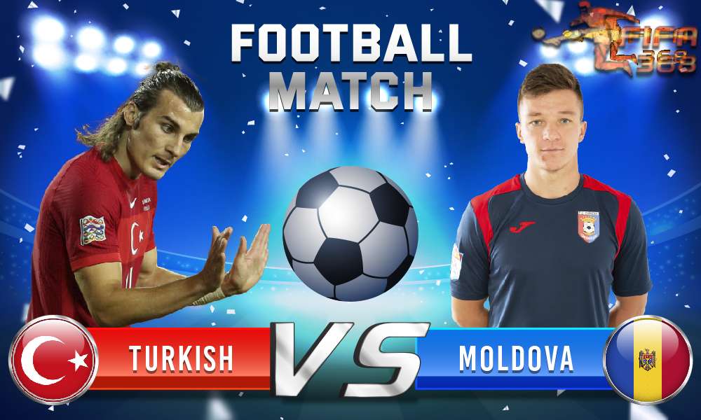 ทีเด็ดบอล ตุรกี VS มอลโดวา – 3 มิถุนายน 2564
